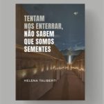O livro será lançado em São Paulo no dia 17/8, às 19h, na Livraria da Vila da Vila Madalena